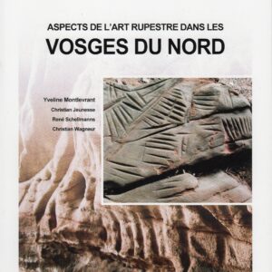 Cahier du GERSAR n°11 - Aspect de l'art rupestre dans les VOSGES DU NORD