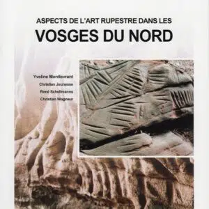 Cahier du GERSAR n°11 - Aspect de l'art rupestre dans les VOSGES DU NORD