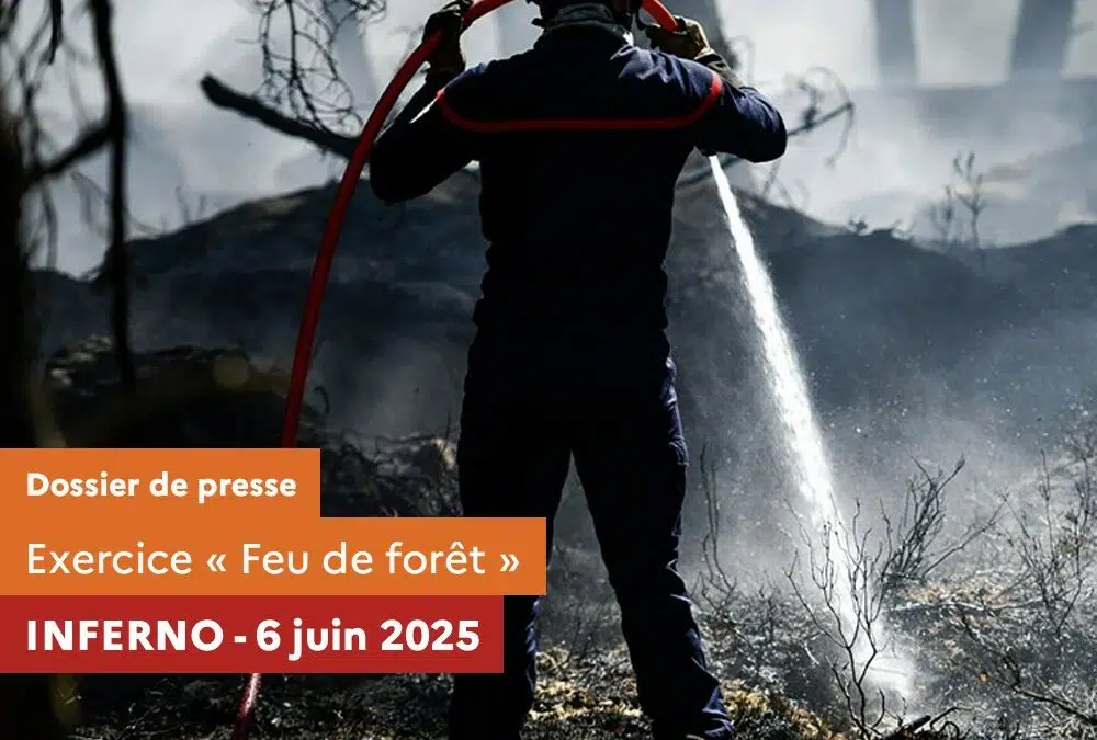 Exercice de sécurité civile feu de forêt “INFERNO 25”.